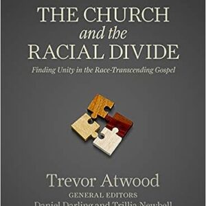 The Church and the Racial Divide – Leader Kit
